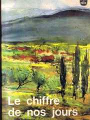 Le Chiffre de nos jours - Le Livre de Poche 1966