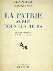 La patrie se fait tous les jours - Éditions de Minuit 1947