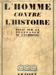 L'homme contre l'histoire - Grasset 1927