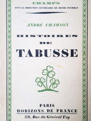 Histoires de Tabusse - Horizons de France 1930