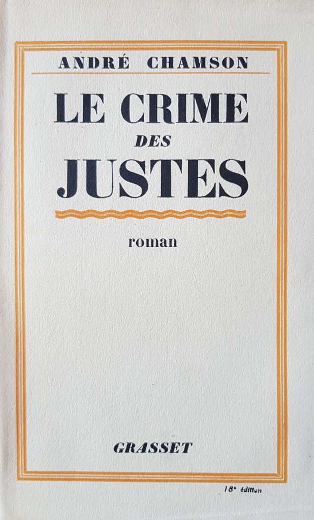 Le Crime des Justes - Grasset 1928