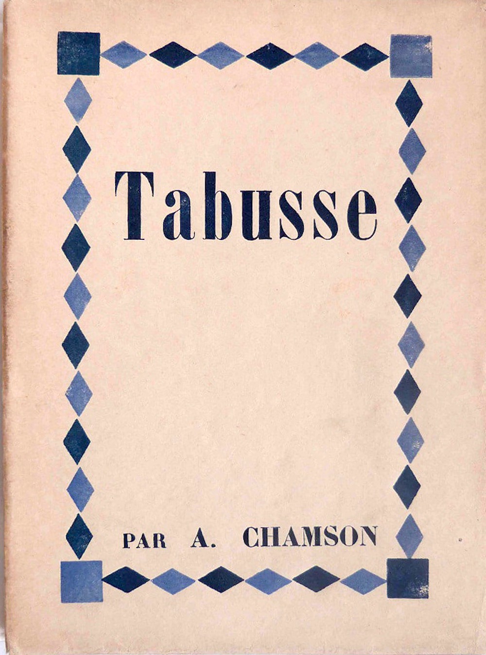 Histoires de Tabusse - Editions des Cahiers libres, 1928.
