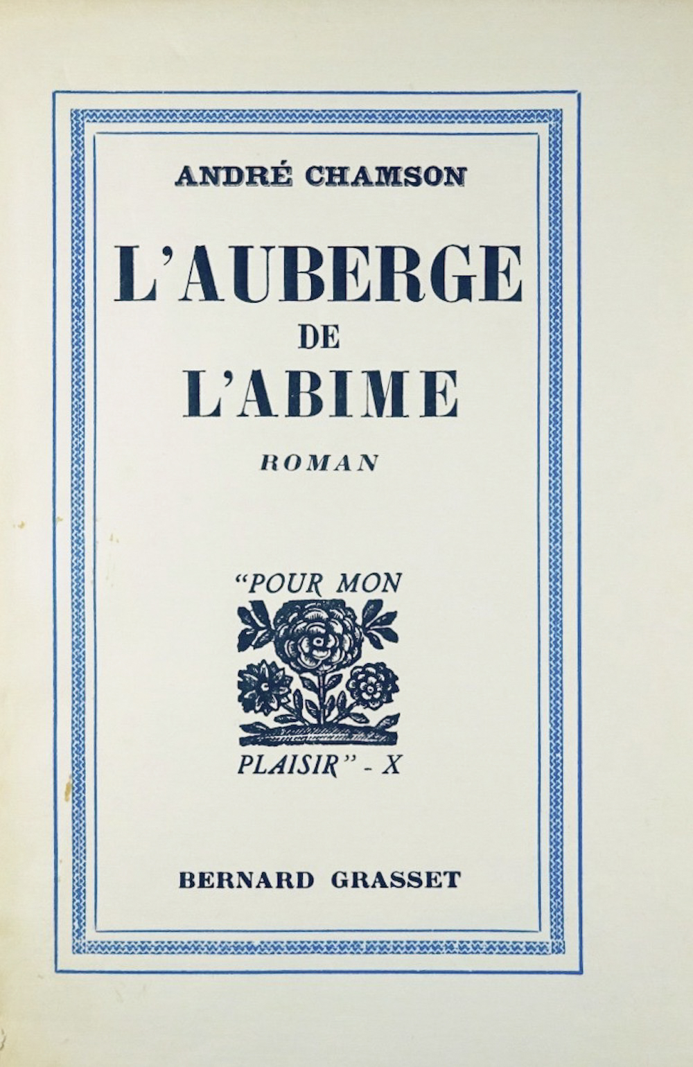 L'Auberge de l'abîme - Grasset Pour mon plaisir 1933